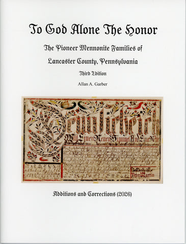 To God Alone the Honor—Additions and Corrections