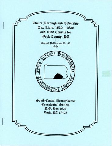 Dover Borough and Township Tax Lists, 1832-1836 and 1830 Census for York County, PA