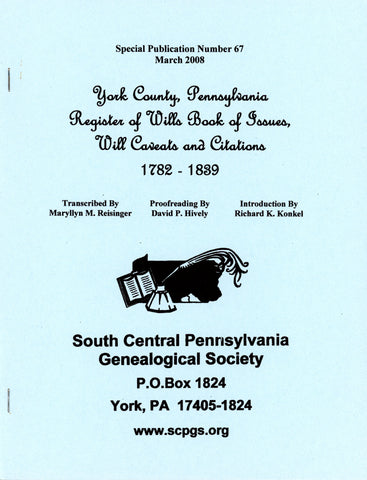 York Co., PA, Register of Wills Book of Issues, Caveats & Citations, 1782-1839