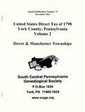 United States Direct Tax of 1798 for York Co., PA – Volume 2: Dover and Manchester Townships