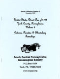 United States Direct Tax of 1798 York County, PA – Volume 5: Codorus, Paradise and Shrewsbury Townships