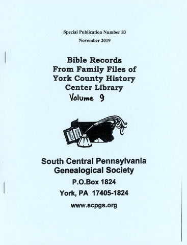 Bible Records from Family Files of York County History Center Library (PA) – Volume 9