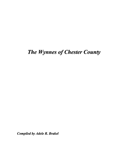 The Wynnes of Chester County, Pennsylvania