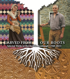 Carved From Our Roots: Selected Works of Marshall D. Rumbaugh (1948-2023)
