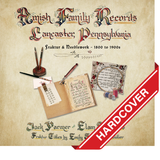 Amish Family Records of Lancaster County, Pennsylvania: Fraktur & Needlework—1800 to 1900s