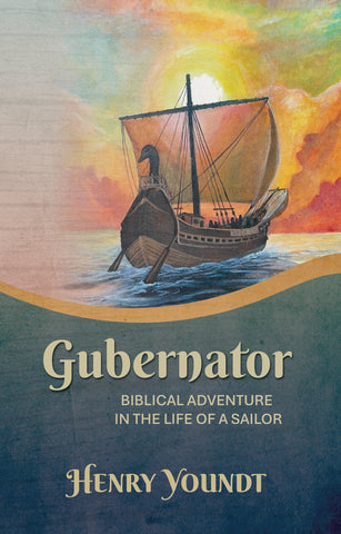 Gubernator: Biblical Adventure in the Life of a Sailor