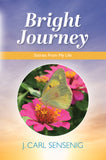 Bright Journey: Stories from My Life
