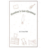 Grandma's Last Christmas - S. Anne Nolt