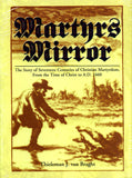 Martyrs Mirror - Thieleman J. van Braght