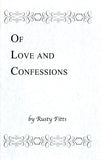 Of Love and Confessions - Rusty Fitts