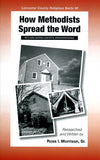 How Methodists Spread the Word in Lancaster County Pennsylvania