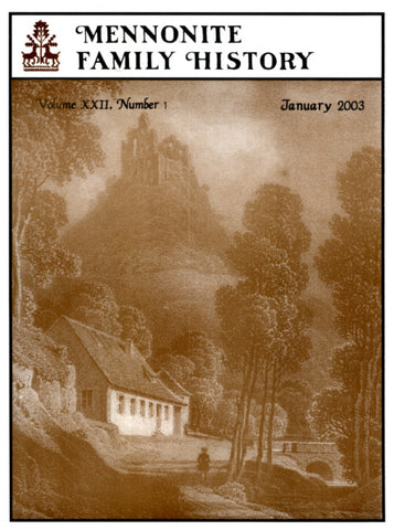 Mennonite Family History January 2003 - Masthof Press