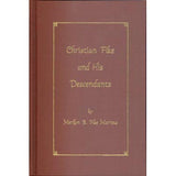 Christian Fike and His Descendants - Merilyn B. Fike Morrow