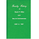 Family History of Noah P. Miller and Mary M. Swartzentruber - Jacob M. Miller