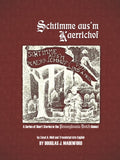 Schtimme aus'm Kaerrichof - translated by Douglas J. Madenford - 1