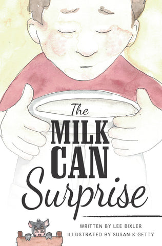 The Milk Can Surprise