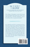 How to Respect a Nincompoop: A Guide for Improving Our Sentiments Toward Pesky Political Foes
