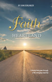 Faith in the Heartland: A Family That Grew Through a Life-Changing Road Trip