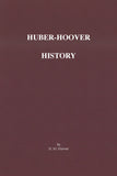 The Huber-Hoover Family History