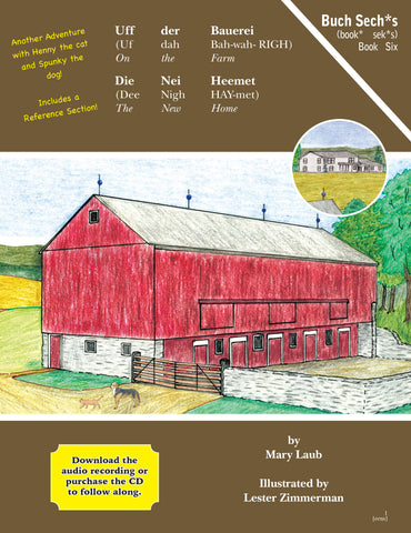 Uff der Bauerei: Die Nei Heemet (On the Farm: The New Home), BOOK 6