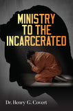 Ministry to the Incarcerated
